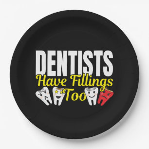 Prato De Papel Dentista Tem Enchimentos Também - Sentimentos Dent