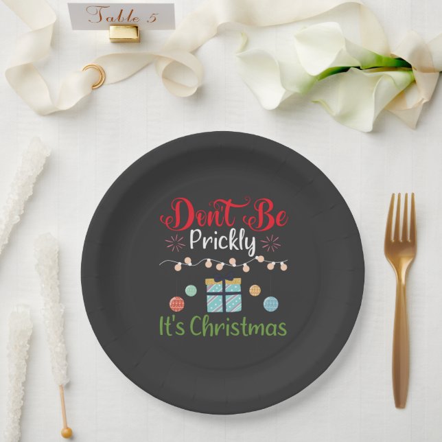 Prato De Papel Don't Be Prickly - Funny Christmas (Casamento)