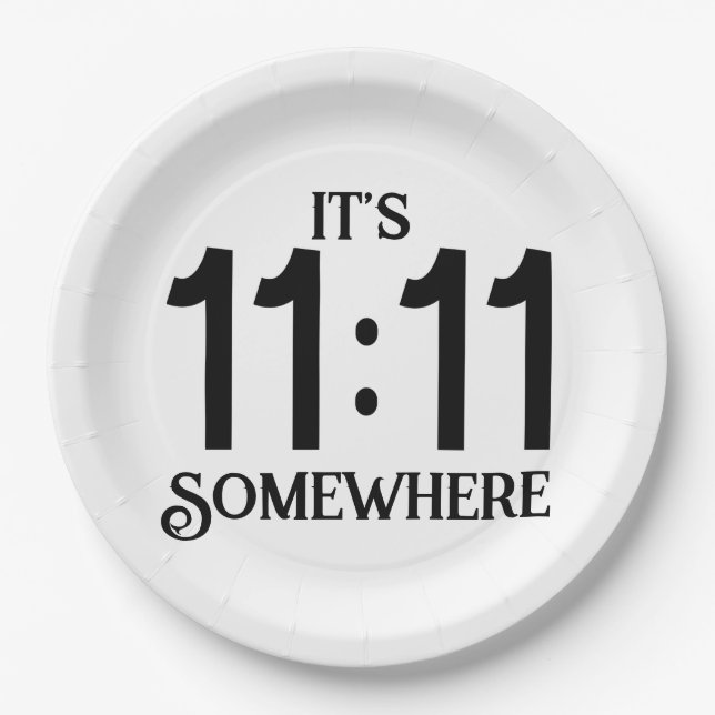 Prato De Papel É 11:11 Em Algum Lugar Numerologia Número de Manif (Frente)