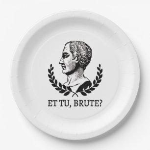 Prato De Papel E tu, Brute? Citação V de Julius Caesar, de Shakes