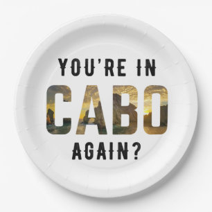 Prato De Papel Está em Cabo de novo? Cabo San Lucas