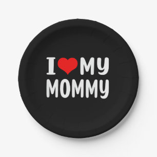 Prato De Papel Eu Amo Minha Mamãe Engraçado para Mãe Mamãe