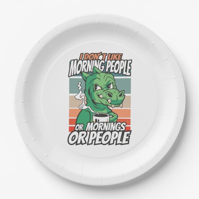 Prato De Papel Eu não gosto de pessoas matinais ou manhãs ou pess (Frente)