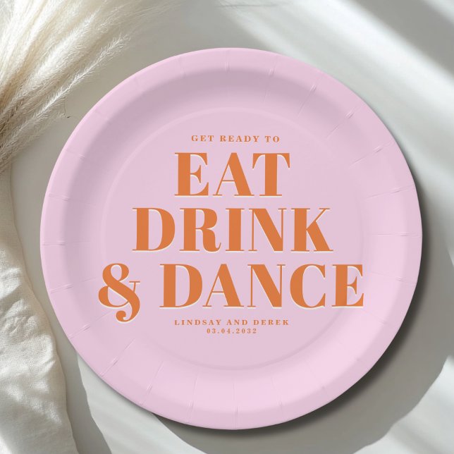 Prato De Papel GET READY TO EAT DRINK AND DANCE! Wedding  (GET READY TO EAT DRINK AND DANCE! Wedding Paper Plates)