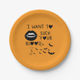 Prato De Papel Hand written 'I Want to suck Your blood'