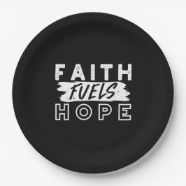 Prato De Papel Inspirational Faith Quote – Faith Fuels Hope