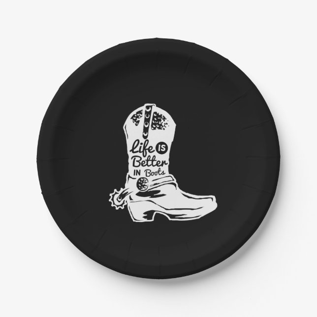 Prato De Papel life is better in boots (Frente)