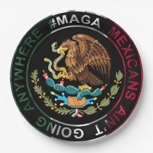 Prato De Papel MAGA mexicanos não vai a lugar nenhum