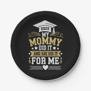 Prato De Papel Minha Mamãe Fez Isso E Ela Fez Por Mim Mãe Graduad