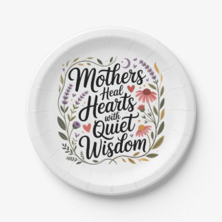 Prato De Papel Mothers Heal Hearts With Quiet Wisdom
