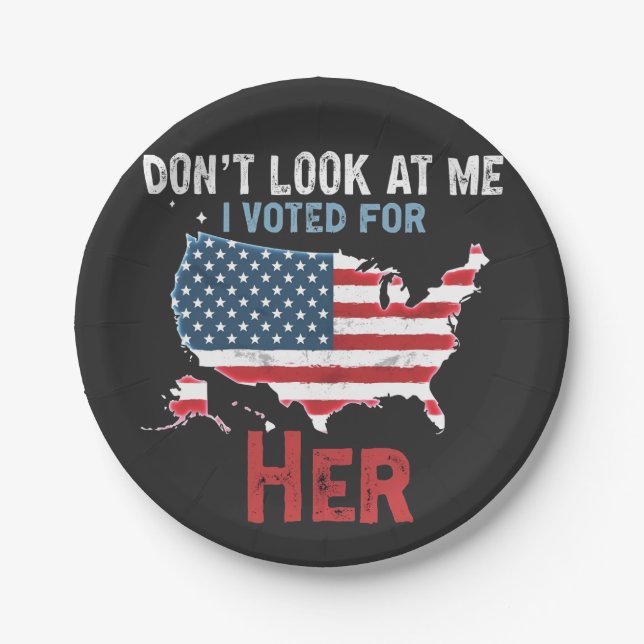 Prato De Papel Não olhe para mim, eu votei em Her Kamala Hariis (Frente)