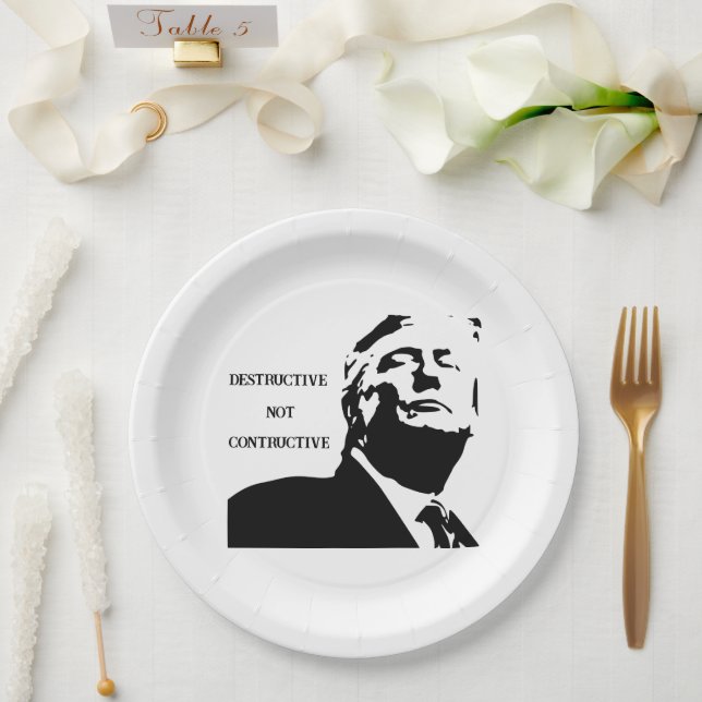 Prato De Papel Trump/Destructive Not Constructive Paper Plate (Casamento)