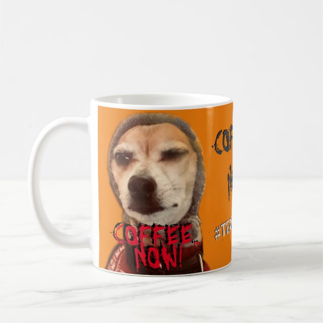 Preciso de CAFÉ AGORA! Caneca de Café do Cachorro  (Esquerda)