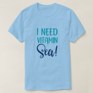 Preciso De Camiseta Vitamínica No Mar