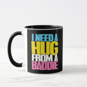 Preciso de um Abraço de uma Pessoa Má" Caneca de C