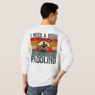 Preciso De Uma Boa Camiseta Kayaking