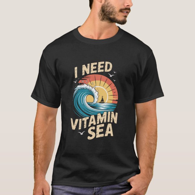 Preciso de Vitamina Sea - Camisa de Verão de Onda  (Frente)