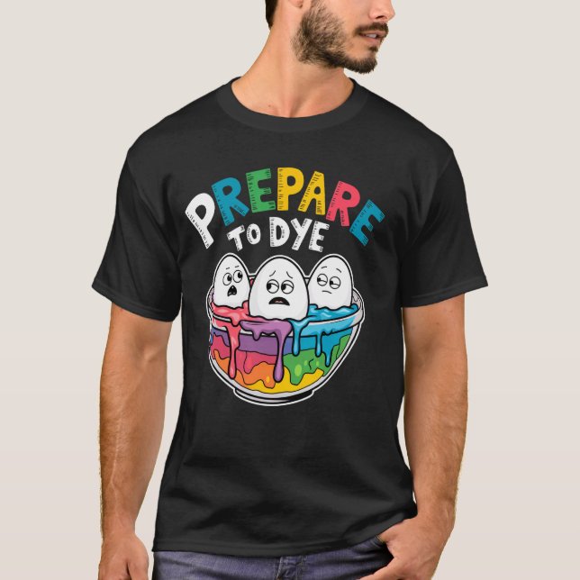 Prepare Para Morrer Camiseta Engraçada de Pintura  (Frente)