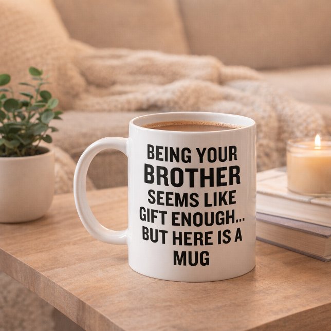 Presente Engraçado para Irmão Caneca de Café Prese (Criador carregado)