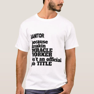 Presente/Presente de Camisa de Janitor T, Citaçã