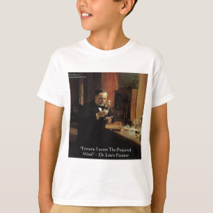 Presentes e Camisetas com Citação de Louis Pasteur