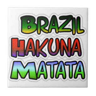 Presentes verdes do Brasil Hakuna Matata