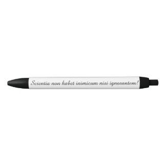 Preta Caneta com provérbio latin (o conhecimento não tem