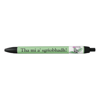 Preta Tha mi a' sgrìobhadh. Caneta de escrita gaélica