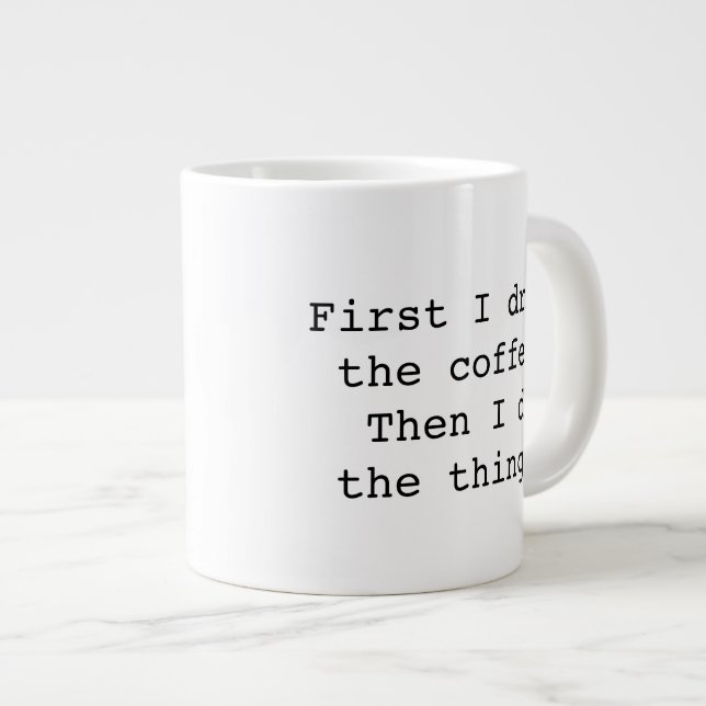 Primeiro eu bebo uma caneca de café (Frente Esquerda)