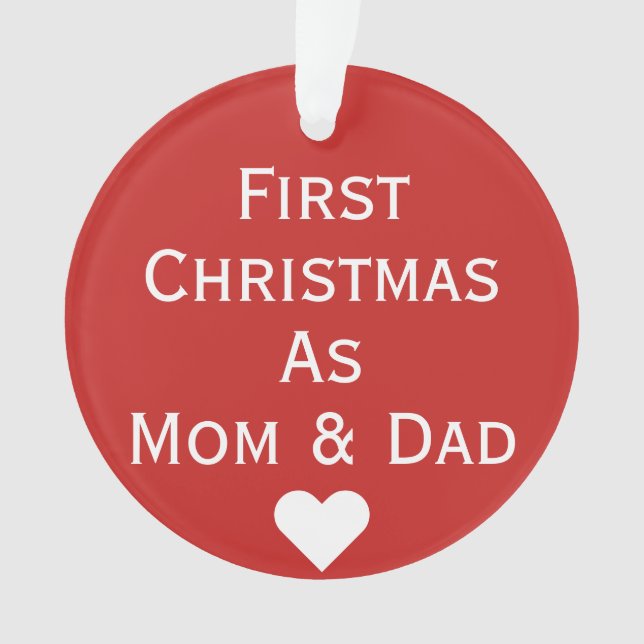 Primeiro Natal como o ornamento da mamã & do pai (Frente)