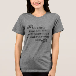 Problemas Ricos: Camiseta Engraçada de Iate de Apo