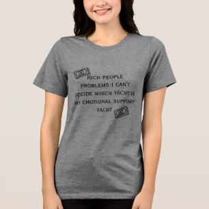 Problemas Ricos: Camiseta Engraçada de Iate de Apo