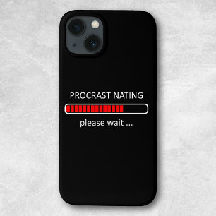 Procrastinando Por Favor Aguarde Humor Geek