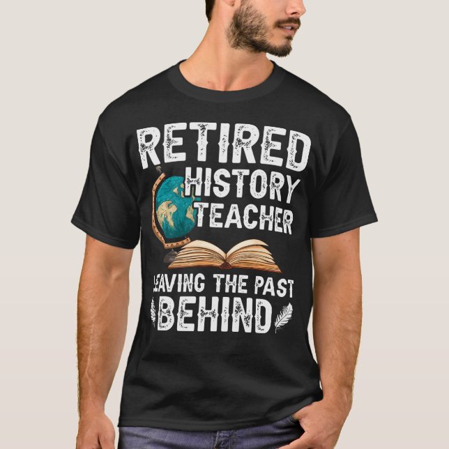 Professor de História Aposentado Camisa engraçada  (Frente)