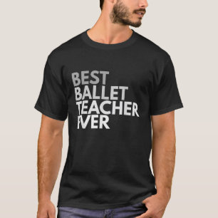 Professora de melhor Balé veste camiseta para home
