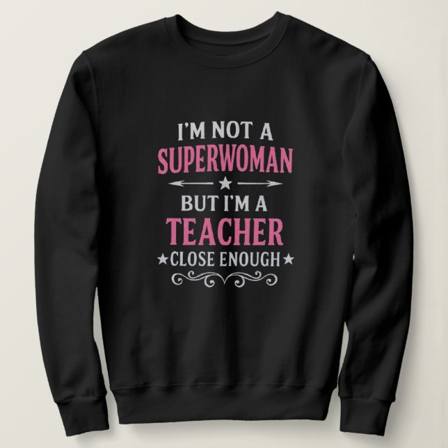 Professora Engraçada Camisa Super-Mulher Design (Frente do Design)