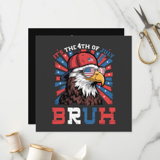 Programa Its The 4th Of July Bruh Bald Eagle Patriotic (Frente/Verso In Situ)