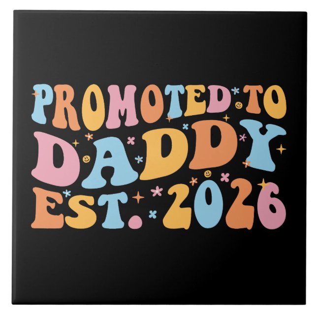 Promoted To Daddy Est. 2026 III (Frente)
