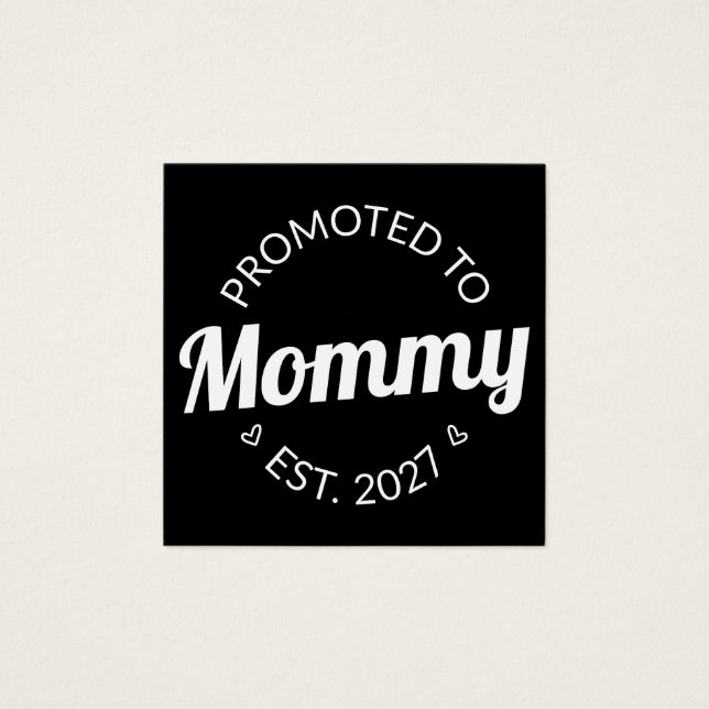 Promovida a Mamãe Desde 2027 Anúncio de Nova Mamãe (Frente)