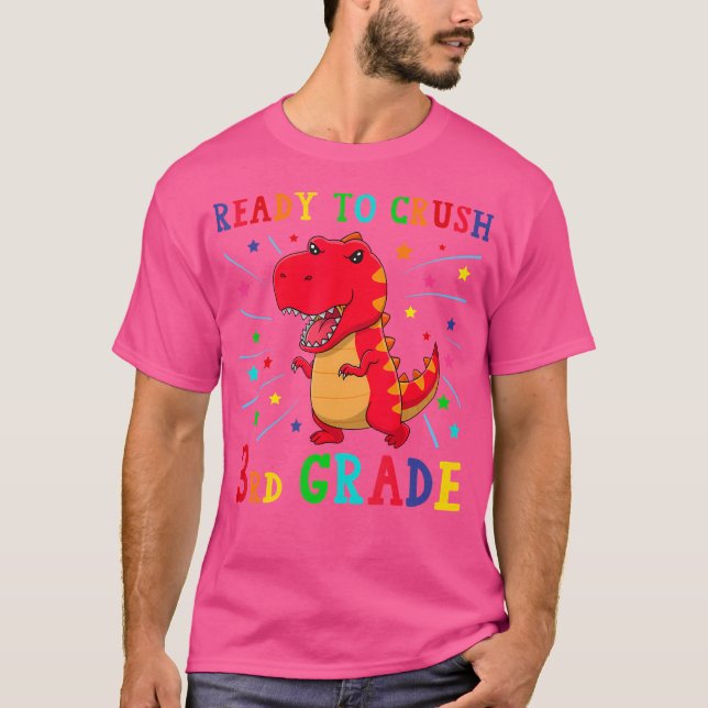 Pronto Para Esmagar Camisa 3Rd Grau T Rex Dinossau (Frente)