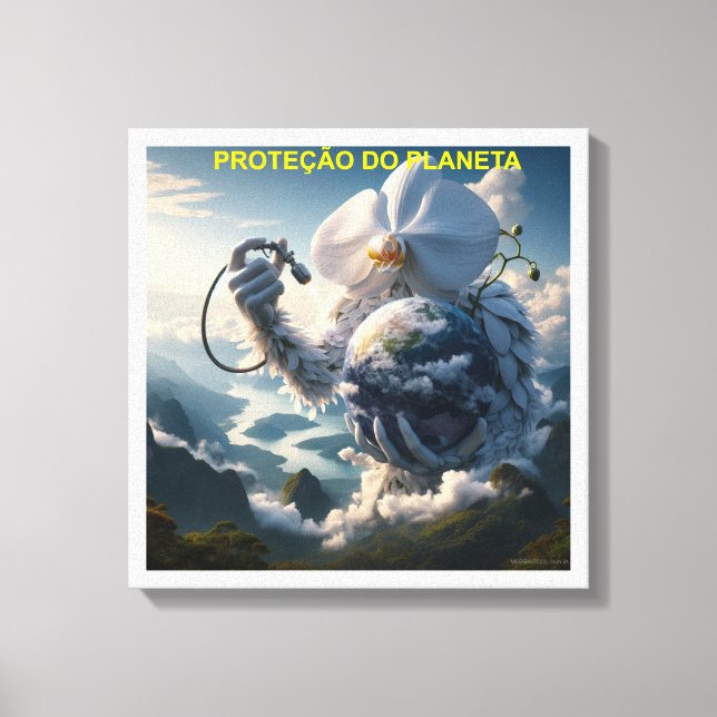 PROTEÇÃO DO PLANETA - CANVAS esticada (Frente)