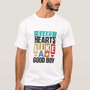 Proteja Corações Como um Bom Menino, Camisetas par