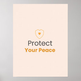 Proteja Sua Paz – Poster de Citação Minimalista