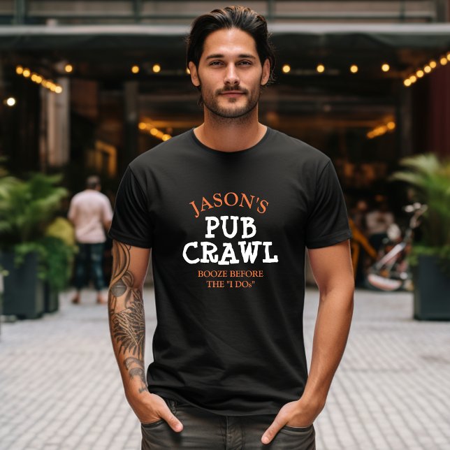 Pub Crawl para despedida de solteiro personalizado (A great tshirt choice for a bachelor party pub crawl.)