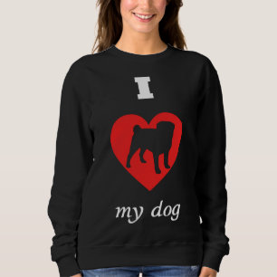 Pug - Eu Amo Meu Cachorro Feita Na Camisa 931
