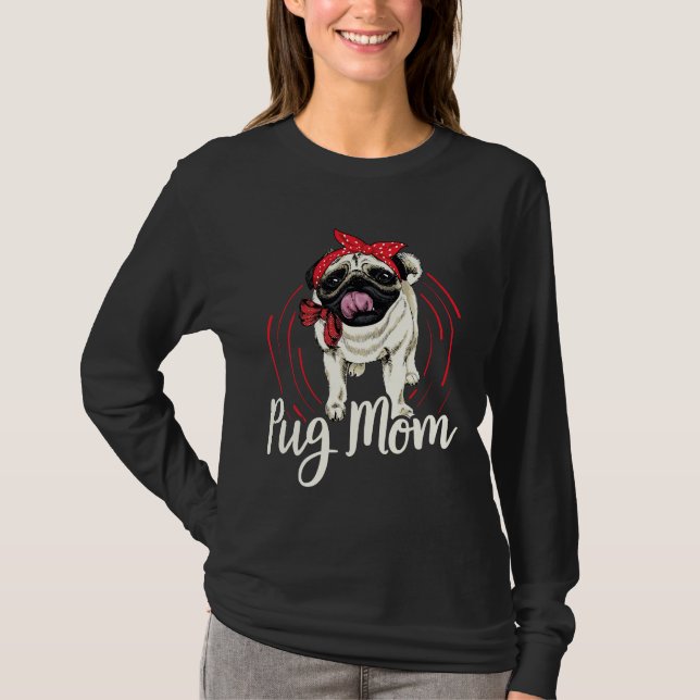 Pug Mãe Proprietário De Cachorro Pug Camisa Essenc (Frente)