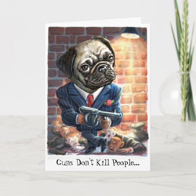 Pugs com Cartão de Saudação Guns (Frente)