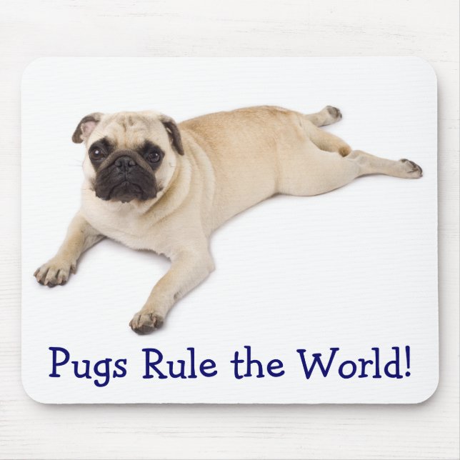 Pugs governa o Mousepad do mundo (Frente)