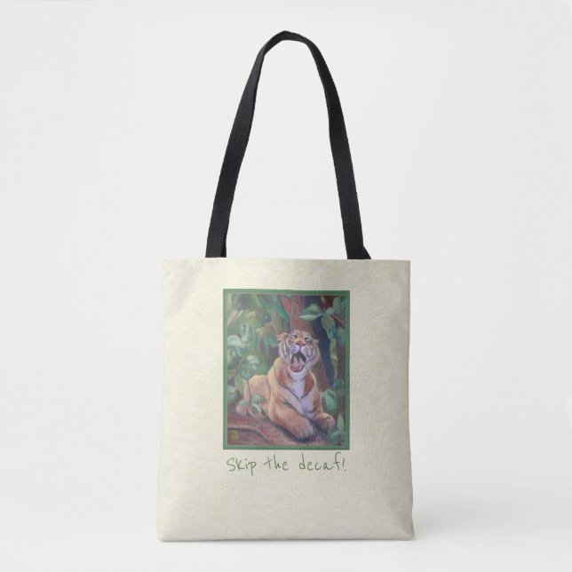 Pule o Decaf! Bolsa Tiger (Frente)