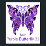 Purple Butterfly 31 Poster<br><div class="desc">K-pop music Fan Art : On this Purple Butterfly 31, you could find 31 refs about my favorite k-pop Music of 7 Amazing Guys and their army of fans if you know them well! Or just, enjoy this design and see what you want to see with your own meaning.</div>